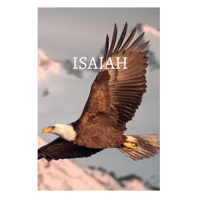 "Isaiah Bible Journal" - "" ("Medrano Shasta")