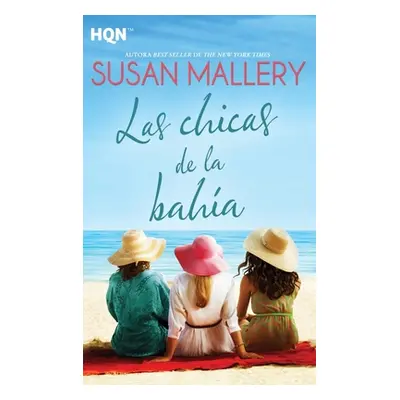 "Las chicas de la baha" - "" ("Mallery Susan")