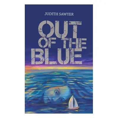 "Out of the Blue" - "" ("Sawyer Judith")