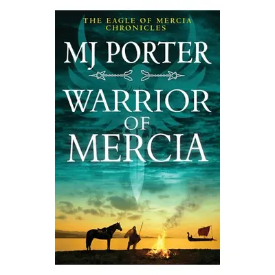 "Warrior of Mercia" - "" ("Porter Mj")