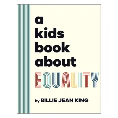 "Kids Book About Equality" - "" ("King Billie Jean")