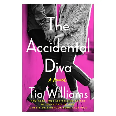 "The Accidental Diva" - "" ("Williams Tia")