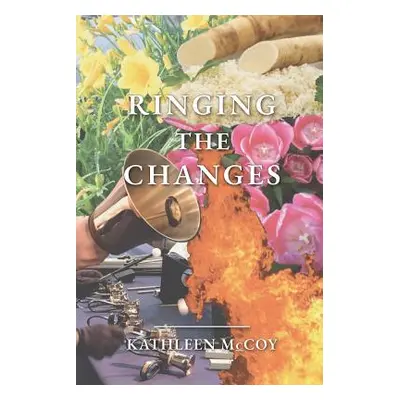 "Ringing the Changes" - "" ("McCoy Kathleen")