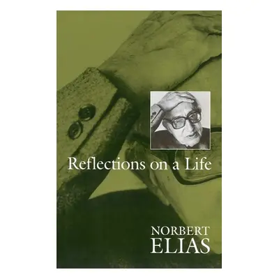 "Reflections on a Life: An Agenda for a New World Order" - "" ("Elias Norbert")