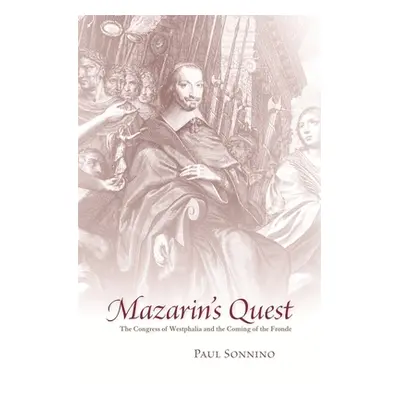 "Mazarin's Quest" - "" ("Sonnino")