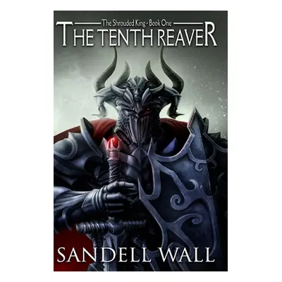 "The Tenth Reaver" - "" ("Wall Sandell")