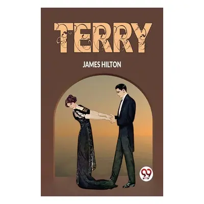 "Terry" - "" ("Hilton James")