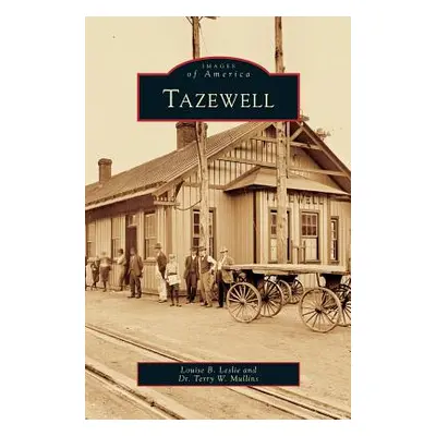 "Tazewell" - "" ("Leslie Louise B.")