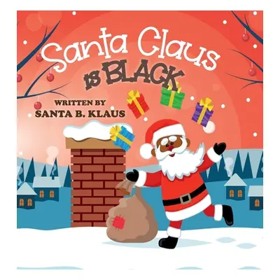 "Santa Claus is Black" - "" ("Bruner Basil")