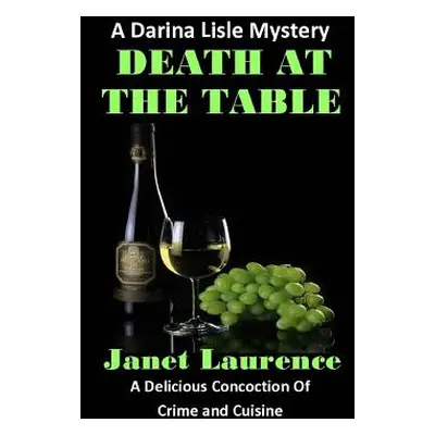 "Death At The Table" - "" ("Laurence Janet")