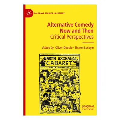 "Alternative Comedy Now and Then: Critical Perspectives" - "" ("Double Oliver")