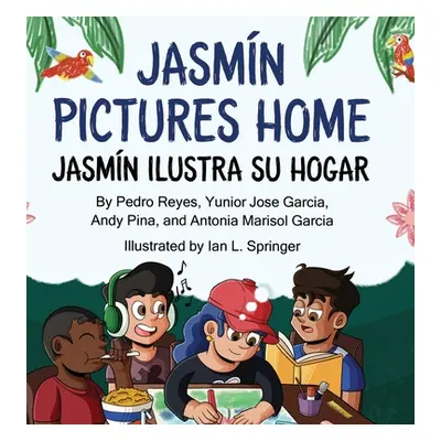 "Jasmn Pictures Home / Jasmn ilustra su hogar" - "" ("Pina Andy")