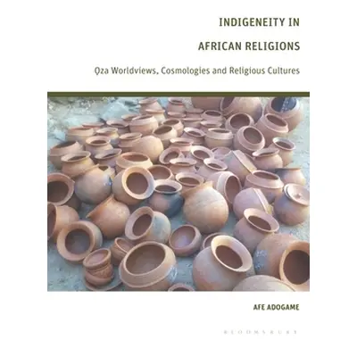 "Indigeneity in African Religions: Oza Worldviews, Cosmologies and Religious Cultures" - "" ("Ad