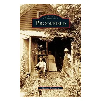 "Brookfield" - "" ("Whittlesey Marilyn S.")