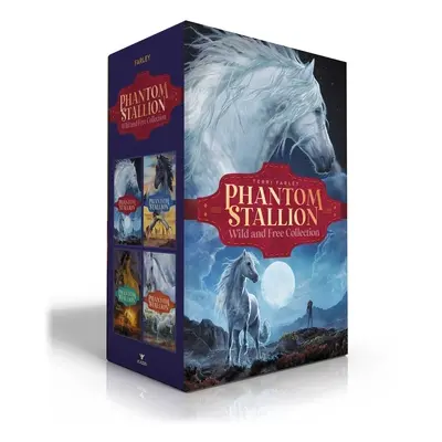 "Phantom Stallion Wild and Free Collection (Boxed Set): The Wild One; Mustang Moon; Dark Sunshin