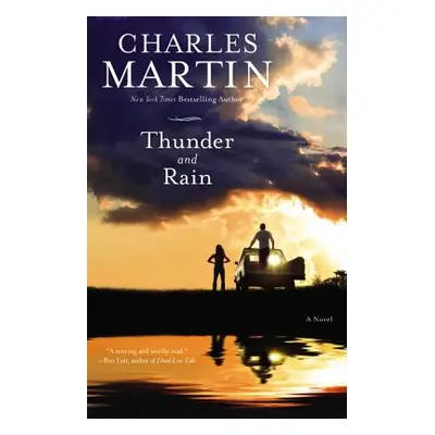 "Thunder and Rain" - "" ("Martin Charles")