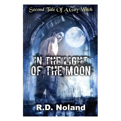 "In the light of the moon" - "" ("Noland R. D.")