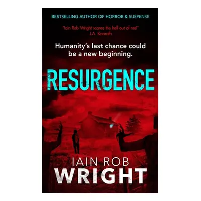 "Resurgence" - "" ("Wright Iain Rob")