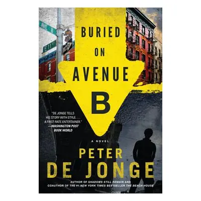 "Buried on Avenue B" - "" ("de Jonge Peter")