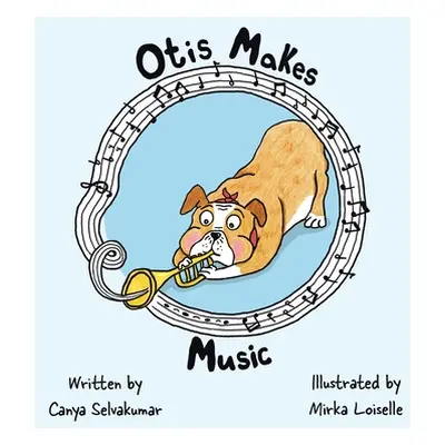 "Otis Makes Music" - "" ("Selvakumar Canya")