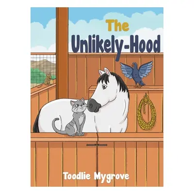 "The Unlikely-Hood" - "" ("Mygrove Toodlie")