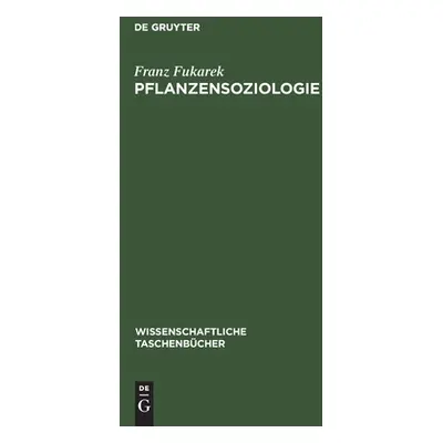 "Pflanzensoziologie" - "" ("Fukarek Franz")