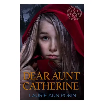 "Dear Aunt Catherine" - "" ("Quakenbush David")