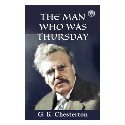 The Man Who Was Thursday (Chesterton G. K.)