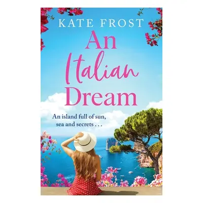 "An Italian Dream" - "" ("Frost Kate")