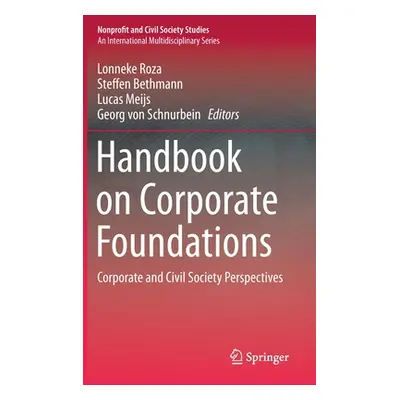 "Handbook on Corporate Foundations: Corporate and Civil Society Perspectives" - "" ("Roza Lonnek