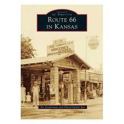 "Route 66 in Kansas" - "" ("Sonderman Joe")