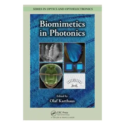 "Biomimetics in Photonics" - "" ("Karthaus Olaf")