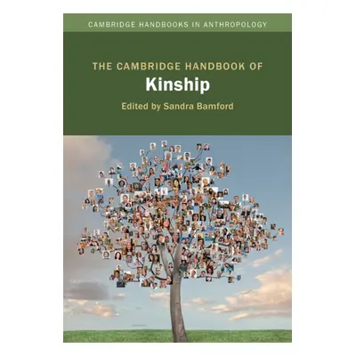 "The Cambridge Handbook of Kinship" - "" ("Bamford Sandra")