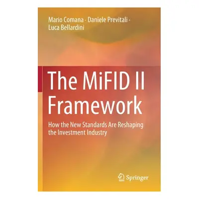 "The Mifid II Framework: How the New Standards Are Reshaping the Investment Industry" - "" ("Com