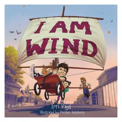 "I Am Wind" - "" ("Bays Lori")