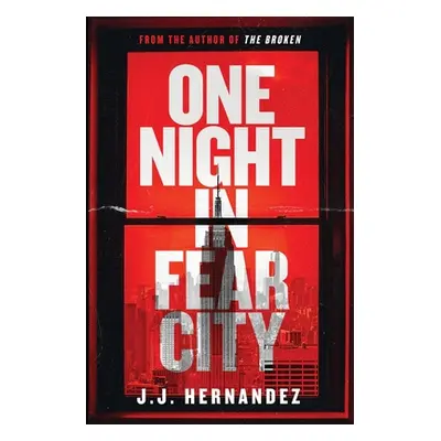 "One Night in Fear City" - "" ("Hernandez J. J.")