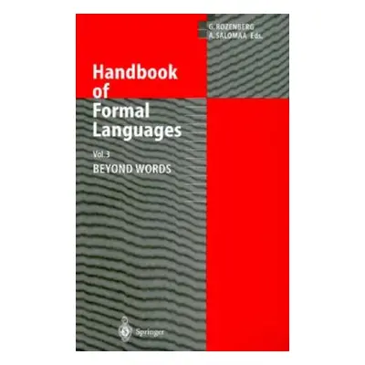 "Handbook of Formal Languages: Volume 3. Beyond Words" - "" ("Rozenberg G.")