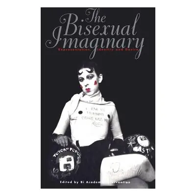 "Bisexual Imaginary" - "" ("Intervention Bi Academic")