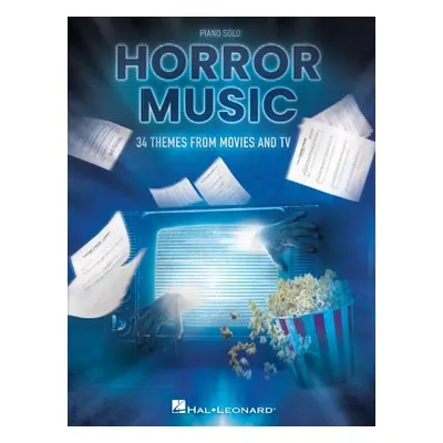 "Horror Music: 34 Themes from Movies and TV Arranged for Piano Solo" - "" ("")