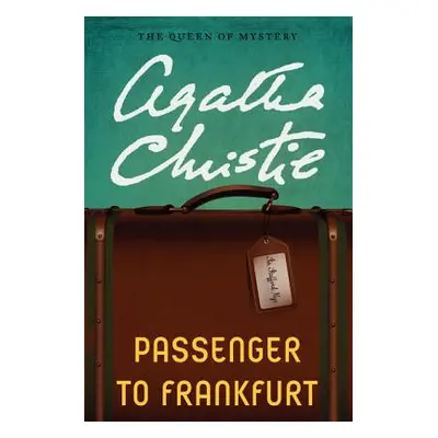 "Passenger to Frankfurt" - "" ("Christie Agatha")