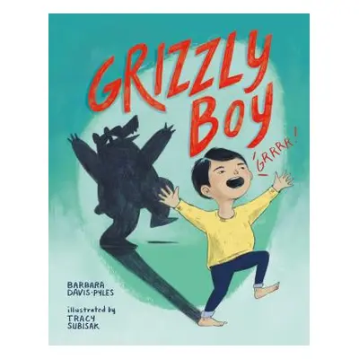 "Grizzly Boy" - "" ("Davis-Pyles Barbara")