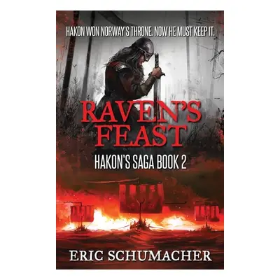 "Raven's Feast" - "" ("Schumacher Eric")