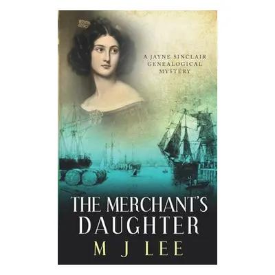 "The Merchant's Daughter" - "" ("Lee M. J.")