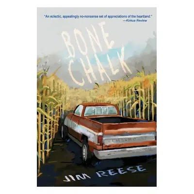 "Bone Chalk" - "" ("Reese Jim")