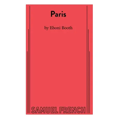 "Paris" - "" ("Booth Eboni")