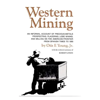 "Western Mining" - "" ("Young Otis E.")