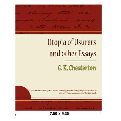 "Utopia of Usurers and Other Essays" - "" ("Chesterton G. K.")