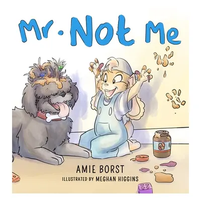 "Mr. Not Me" - "" ("Borst Amie")