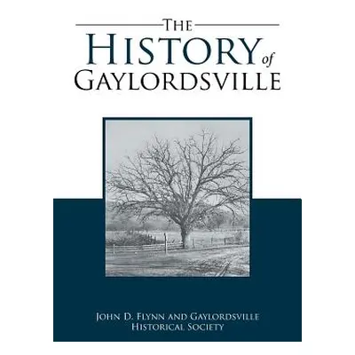 "The History of Gaylordsville: John D. Flynn and Gaylordsville Historical Society" - "" ("Flynn 