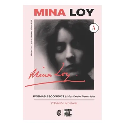 "Mina Loy: Poemas escogidos + Manifiesto Feminista" - "" ("Evia Camila")